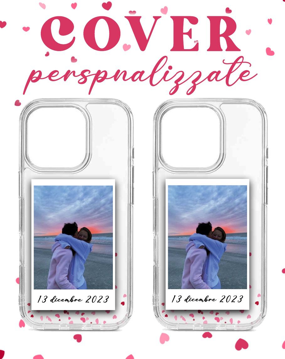 Cover personalizzate a soli 12€!